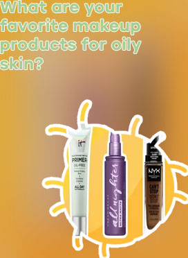 Oily skin best makeup products